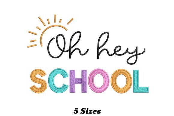 Hey School Embroidery Design
