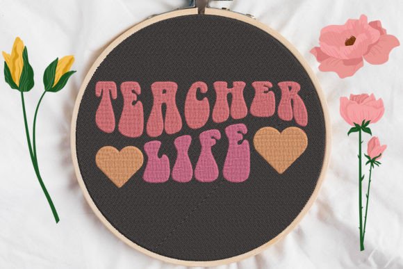 Teacher Life, Groovy Embroidery Design